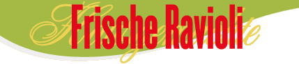 Frische Ravioli